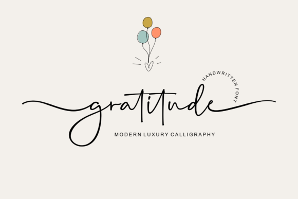 Gratitude: The Script Font That Adds Instant Charm