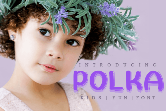 Polka: A Playful Handwritten Font for Creative Projects