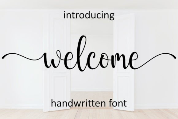 Welcome: The Handwritten Font That Feels Like a Warm Embrace